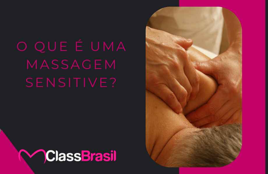 O Que É Uma Massagem Sensitive O Que É Uma Massagem Sensitive