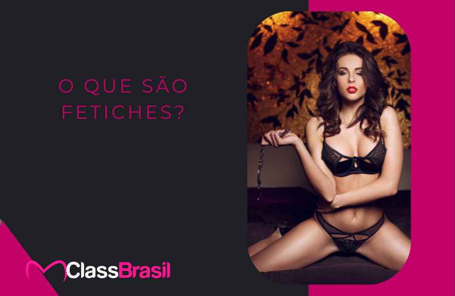 O Que São Fetiches?